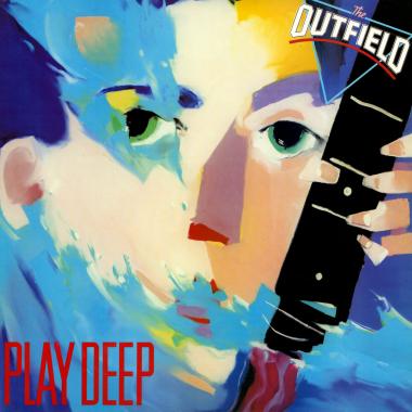 The Outfield -  Play Deep